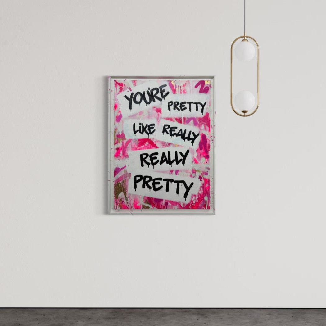'You're Pretty'
