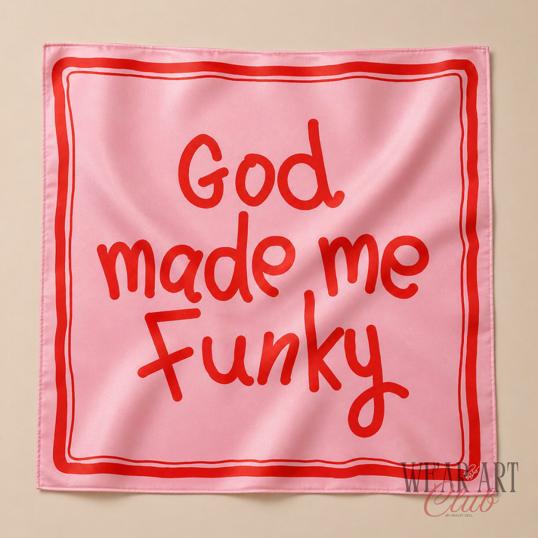 'God made me Funky'