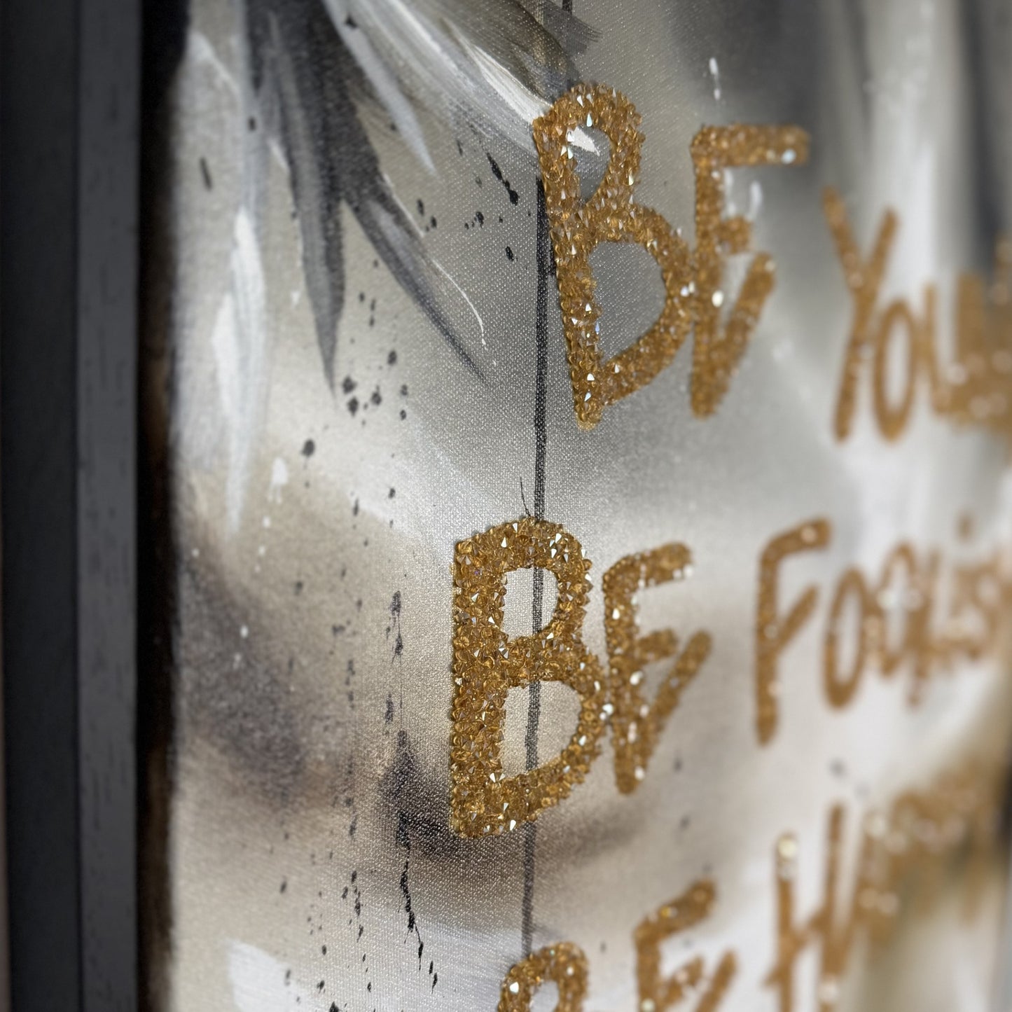 "Be Young, Be Foolish, Be Happy" - Present Tense