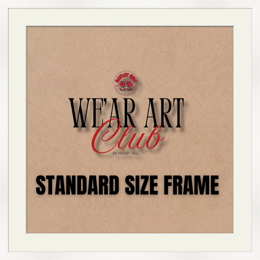 STANDARD - We'ar Art (Frame Only)