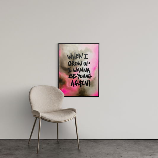 "When I Grow Up, I Wanna Be Young Again" - Present Tense